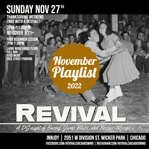 November 2022 Revival Chicago Swing Spotify Music Playlist Digital Flyer