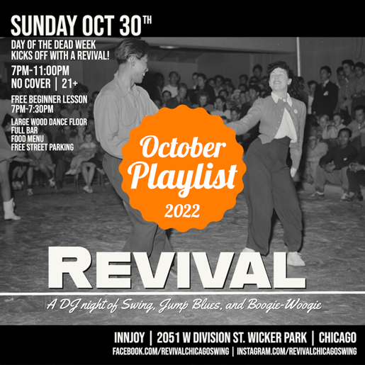 October 2022 Revival Chicago Swing Spotify Music Playlist Digital Flyer